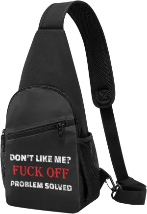 Dont Like Me Fuck Off Problem Solved Sling Bag for Men Women, Small Crossbody Sling Bags, Mini Water Resistant Shoulder Daypack for Travel, Anti Thief Chest Bag for Hiking