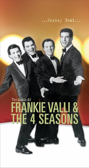 Jersey Beat: The Music Of Frankie Valli and The Four Seasons