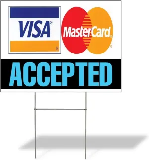 Weatherproof Yard Sign Visa Accepted .MasterCard White Lawn Garden Buy Here Pay 18x12 Inches 2 Sides Print